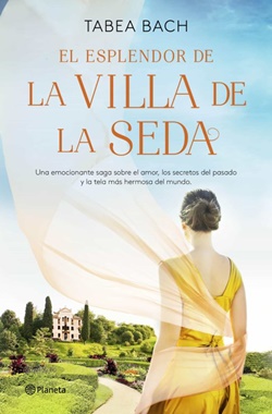 El esplendor de la Villa de la Seda (La Villa de la Seda 2)