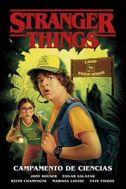 Stranger Things 4. Campamento de ciencias Stranger Things 4. Campamento de ciencias