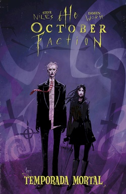 The October Faction 4. Temporada mortal The October Faction 4. Temporada mortal