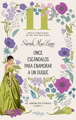 Once escándalos para enamorar a un duque (El amor en cifras 3) Once escándalos para enamorar a un duque (El amor en cifras 3)