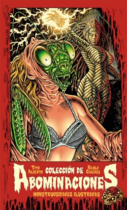 Colección de abominaciones. Monstruosidades ilustradas Colección de abominaciones. Monstruosidades ilustradas