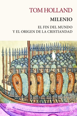 Milenio: el fin del mundo y el origen de la cristiandad Milenio: el fin del mundo y el origen de la cristiandad