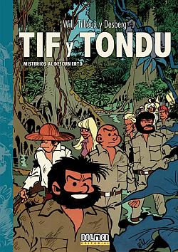 Tif y Tondu. Misterios al descubierto Tif y Tondu. Misterios al descubierto
