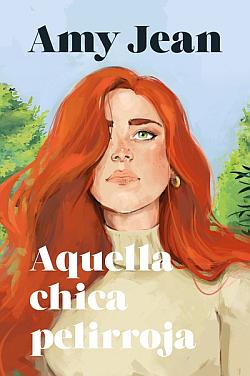 Aquella chica pelirroja Aquella chica pelirroja