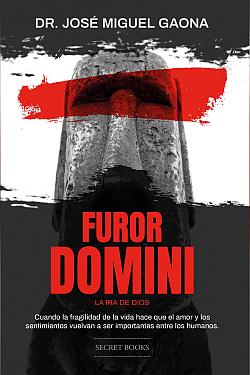 Furor Domini. La ira de Dios Furor Domini. La ira de Dios