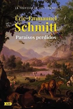 La travesía de los tiempos 1. Paraísos perdidos La travesía de los tiempos 1. Paraísos perdidos