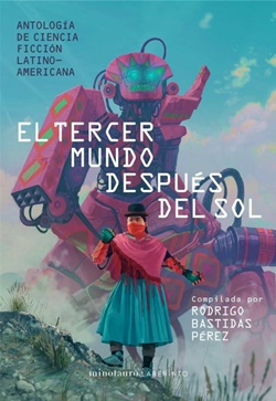 El tercer mundo después del sol El tercer mundo después del sol