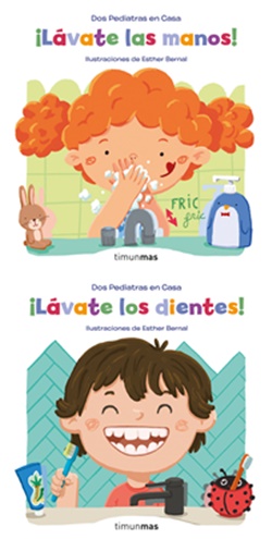 ¡Lávate las manos! y ¡Lávate los dientes! ¡Lávate las manos! y ¡Lávate los dientes!