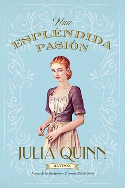 Una espléndida pasión (Blydon 1) Una espléndida pasión (Blydon 1)