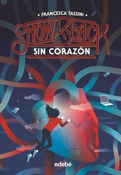 Snow Black 2. Sin corazón Snow Black 2. Sin corazón