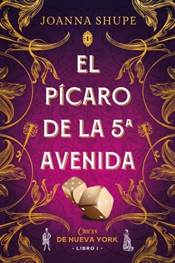 El pícaro de la 5ª avenida (Chicas de Nueva York 1)