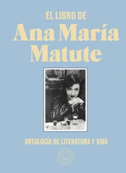 El libro de Ana María Matute El libro de Ana María Matute