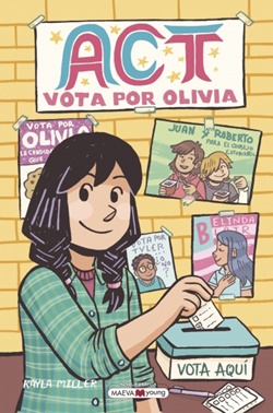ACT, vota por Olivia (Click 3) ACT, vota por Olivia (Click 3)