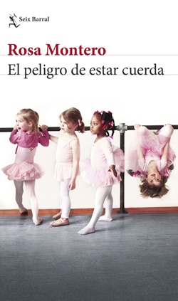 El peligro de estar cuerda El peligro de estar cuerda