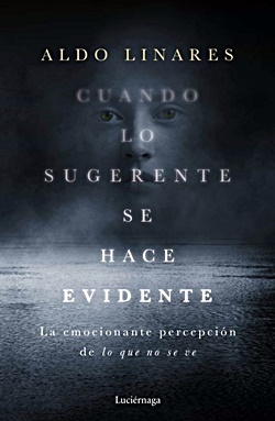 Cuando lo sugerente se hace evidente Cuando lo sugerente se hace evidente