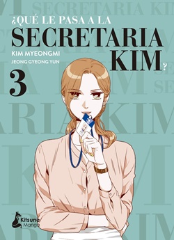 ¿Qué le pasa a la secretaria Kim? Vol. 3 ¿Qué le pasa a la secretaria Kim? Vol. 3