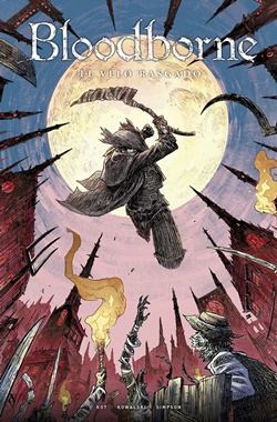 Bloodborne. El velo rasgado Bloodborne. El velo rasgado