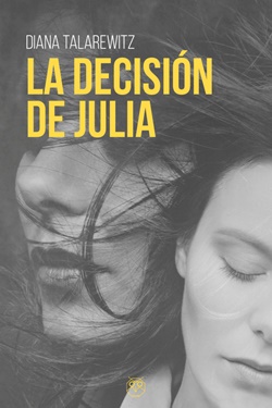 La decisión de Julia La decisión de Julia