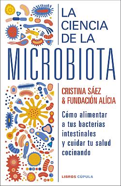 La ciencia de la Microbiota La ciencia de la Microbiota