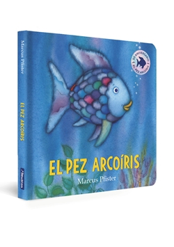 El pez Arcoíris El pez Arcoíris
