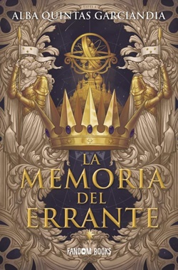 La memoria del errante (Crónica de los Tres Reinos 1)