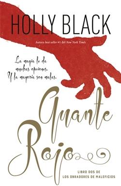 Guante rojo (Obradores de maleficios 2) Guante rojo (Obradores de maleficios 2)