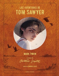 Las aventuras de Tom Sawyer (Ilustrado) Las aventuras de Tom Sawyer (Ilustrado)