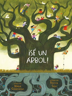 ¡Sé un árbol! ¡Sé un árbol!