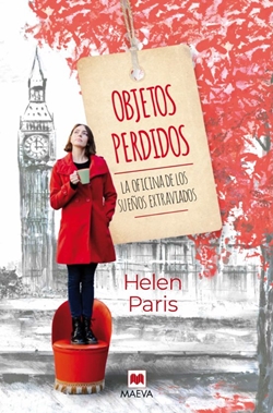 Objetos perdidos. La oficina de los sueños extraviados Objetos perdidos. La oficina de los sueños extraviados