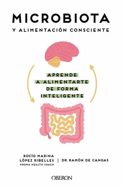 Microbiota y alimentación consciente Microbiota y alimentación consciente