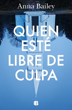 Quien esté libre de culpa