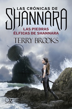 Las crónicas de Shannara 2. Las piedras élficas de Shannara Las crónicas de Shannara 2. Las piedras élficas de Shannara