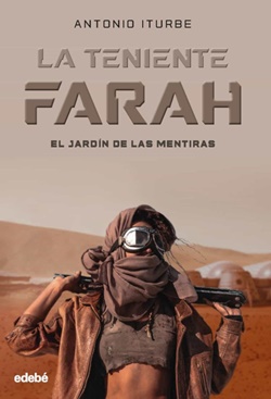 La teniente Farah: El jardín de las mentiras