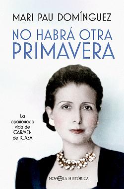 No habrá otra primavera No habrá otra primavera