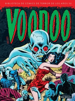 Voodoo. Biblioteca de cómics de terror de los años 50. Vol 9 Voodoo. Biblioteca de cómics de terror de los años 50. Vol 9