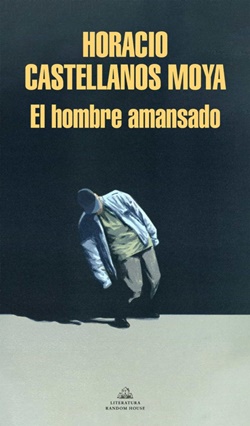 El hombre amansado El hombre amansado