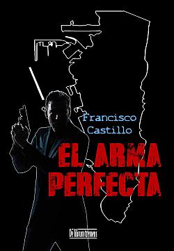 El arma perfecta El arma perfecta