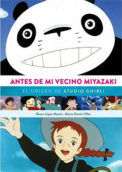 Antes de mi vecino Miyazaki