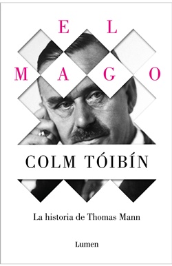 El mago. La historia de Thomas Mann