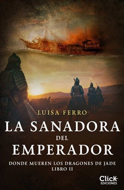 La sanadora del emperador (Donde mueren los dragones de Jade 2)