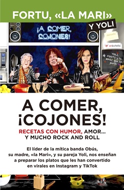 A comer, ¡cojones! A comer, ¡cojones!