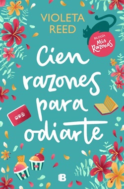 Cien razones para odiarte (Mis razones 1) Cien razones para odiarte (Mis razones 1)