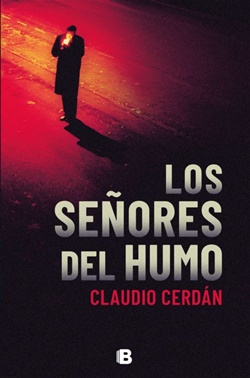 Los señores del humo Los señores del humo