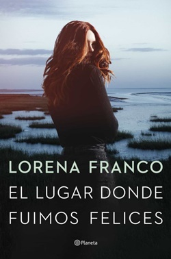 El lugar donde fuimos felices El lugar donde fuimos felices