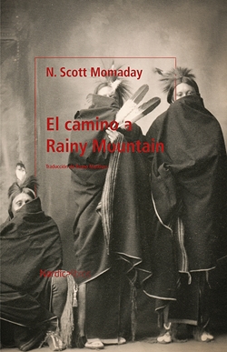 El camino a Rainy Mountain El camino a Rainy Mountain