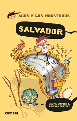 Agus y los monstruos, 22. Salvador Agus y los monstruos, 22. Salvador