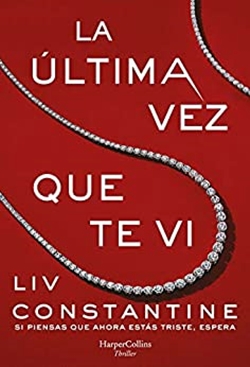 La última vez que te vi La última vez que te vi
