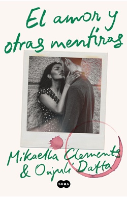 El amor y otras mentiras El amor y otras mentiras