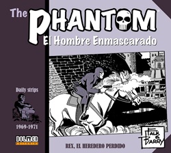 The Phantom 1969-1971. Rex, el heredero perdido The Phantom 1969-1971. Rex, el heredero perdido