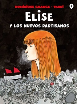 Elise y los nuevos partisanos Elise y los nuevos partisanos